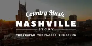 What is Country Music: A Nashville Story? | NPT