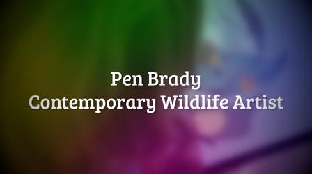 Video thumbnail: Making Pen Brady - Wildlife Illustrator