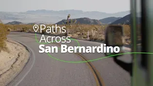 Inland Up | Paths Across San Bernardino