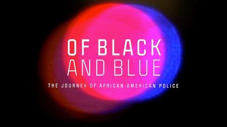 Video thumbnail: Nine Network Specials Of Black and Blue: The Journey of African American Police