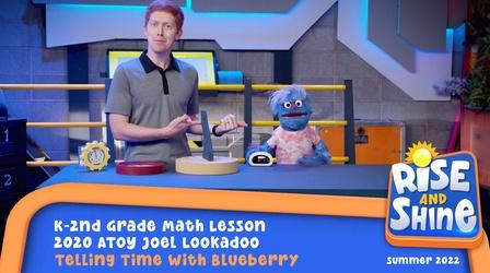 Video thumbnail: Rise and Shine Joel Lookadoo - Telling Time