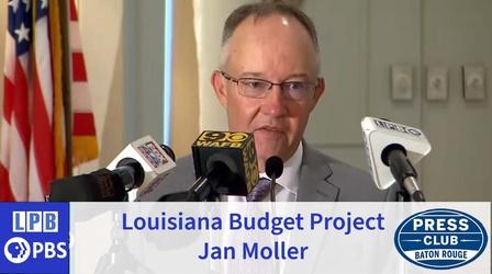 Video thumbnail: Press Club Jan Moller | Louisiana Budget Project | 05/02/2022