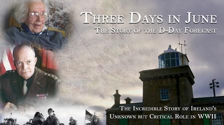 Video thumbnail: The Story of the D-Day Forecast: Three Days in June The Story of the D-Day Forecast: Three Days in June