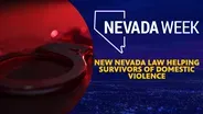 New Nevada law helping survivors of domestic violence.