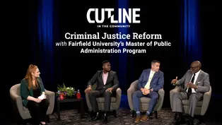 Criminal Justice Reform w/ Fairfield University