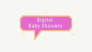 Virtual Baby Showers