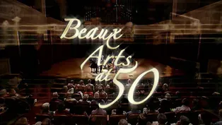 Beaux Arts at 50