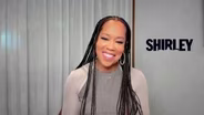 Regina King on her New Netflix Film “Shirley”
