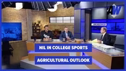 Arkansas Week: NIL on College Sports/ Agricultural Outlook