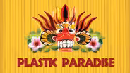 Plastic Paradise