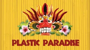 Plastic Paradise