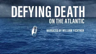 Defying Death on the Atlantic
