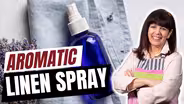 Aromatic Linen Spray
