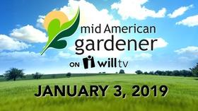 Video thumbnail: Mid-American Gardener January 3, 2018 - Mid-American Gardener