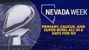Primary, Caucus, and Super Bowl all in 5 days for NV
