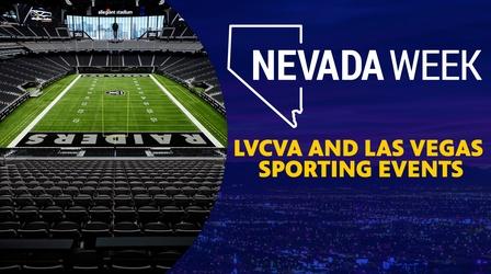 Video thumbnail: Nevada Week LVCVA and Las Vegas Sporting Events