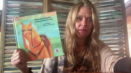 Video thumbnail: Story Time with Wyoming Authors Mary Fichtner: Rusty and His Saddle