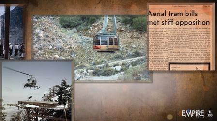 Video thumbnail: Uncovered In The Archives 6: Palm Springs Aerial Tramway