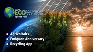 Solar Energy and Farming | Emiquon Anniversary | Recycling App | Mahomet Aquifer