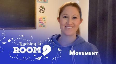 Video thumbnail: Teaching in Room 9 Moving Across the Midline | PreK-K Movement