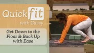 Get Down to the Floor & Back Up with Ease