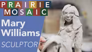 Mary Williams, Sculptor