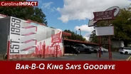 Bar-B-Q King Says Goodbye | Carolina Impact
