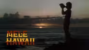 Mele Hawai‘i | Chants: Hawai‘i’s Unwritten Poetry