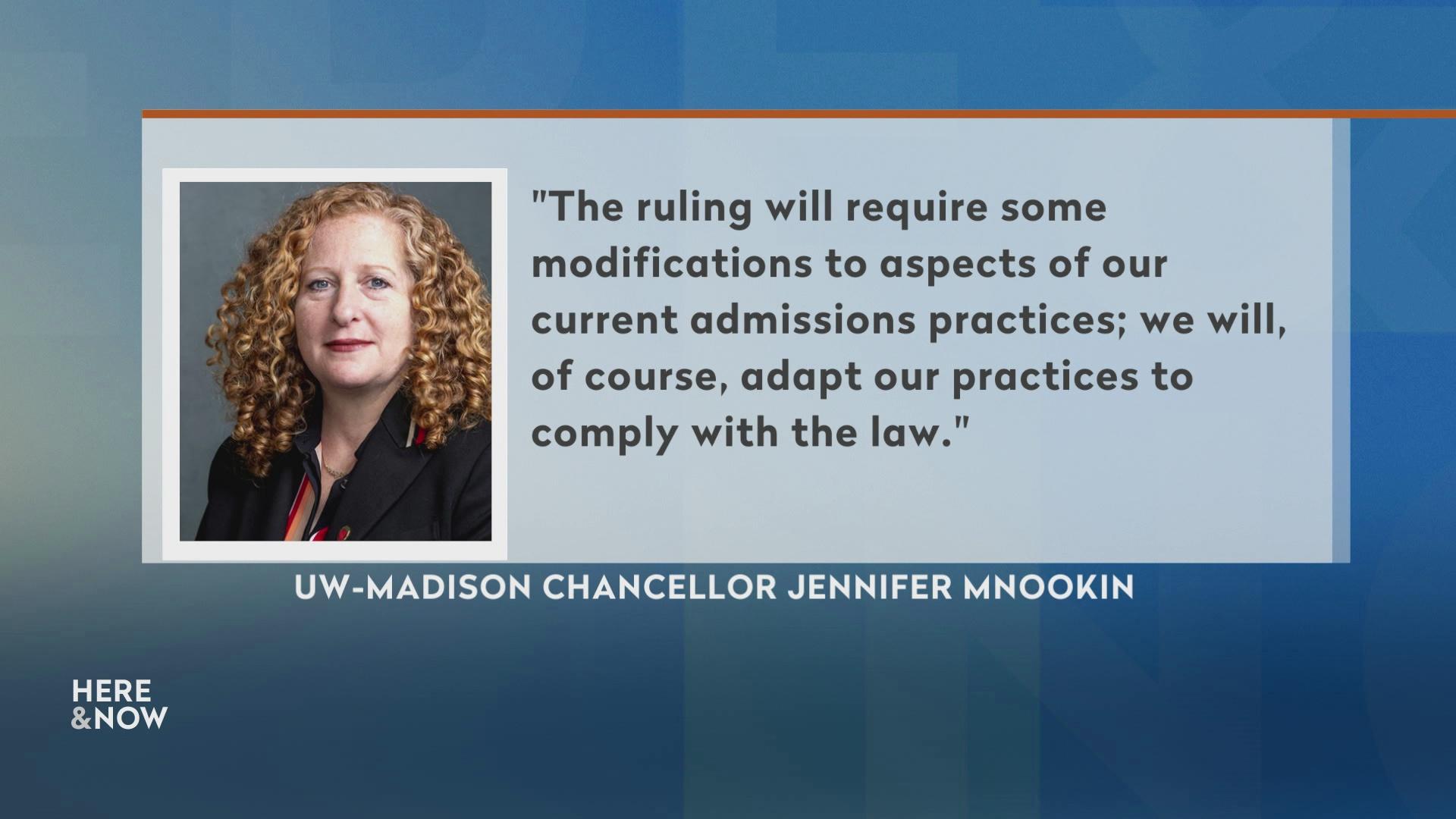 A graphic with a blue background shows a picture of UW-Madison Chancellor Jennifer Mnookin next to text reading 'The ruling will require some modifications to aspects of our current admissions practices; we will, of course, adapt our practices to comply with the law.'