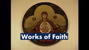Works of Faith