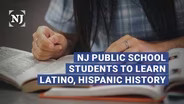 New law requires NJ schools to teach Latino, Hispanic history