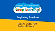 Grade 3 Math Lesson 8: Beginning Fractions