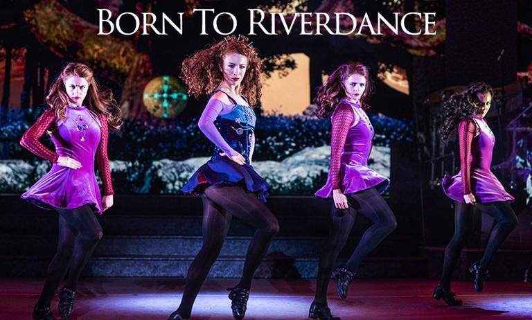Born to Riverdance