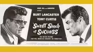Sweet Smell of Success. WEB EXTRA