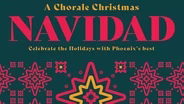 A Chorale Christmas: Navidad - Re-Air!