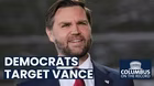 Democrats Are Launching Attacks on Vice President JD Vance Ahead of 2028 Election