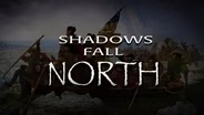 Shadows Fall North