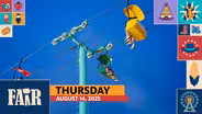 Fair 2025 – Thursday, August 14