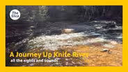 Hiking up Knife River