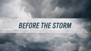Before the Storm - Dorian