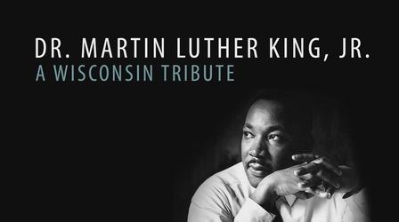 Video thumbnail: PBS Wisconsin Public Affairs Martin Luther King Jr. Day Celebration