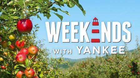 Video thumbnail: Weekends with Yankee New England’s Great Outdoors