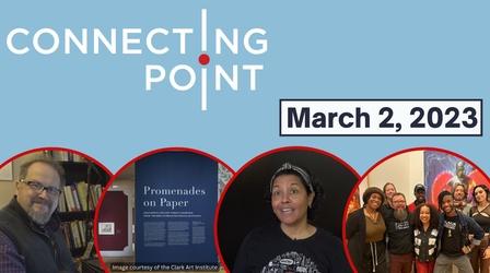 Video thumbnail: Connecting Point March 2, 2023