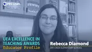 2021 UEA Excellence in Teaching Awards - Rebecca Diamond