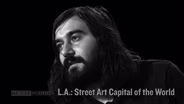 Smear: L.A.- Street Art Capital of the World