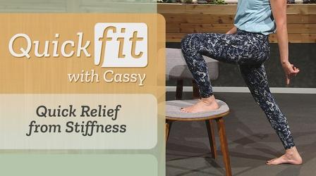 Video thumbnail: Quick Fit with Cassy Quick Relief from Stiffness