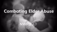 Combating Elder Abuse Panel Discussion