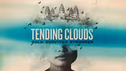 Tending Clouds
