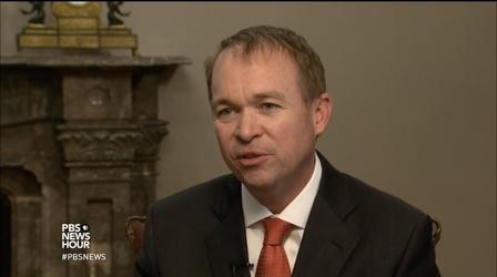 Video thumbnail: PBS NewsHour Mulvaney: Trump tax plan benefits middle class, businesses