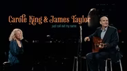 Carole King & James Taylor: Just Call Out My Name | Trailer